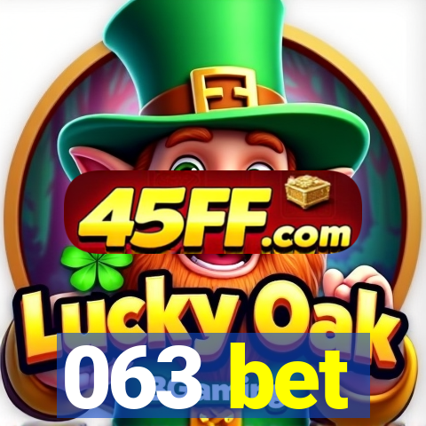 063 bet